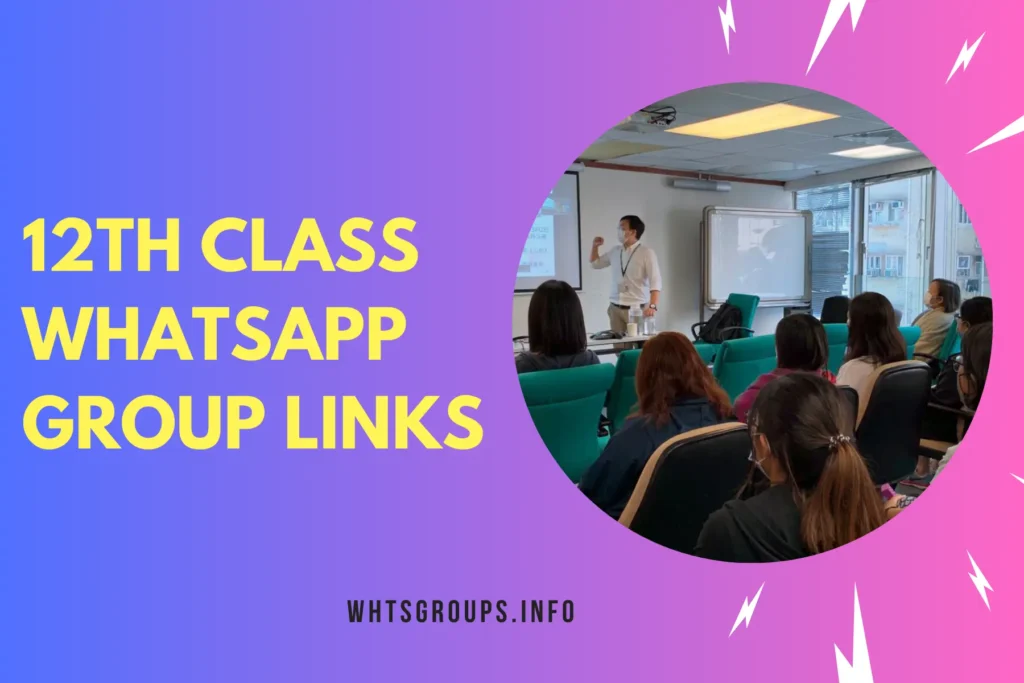 12th Class WhatsApp Group Links