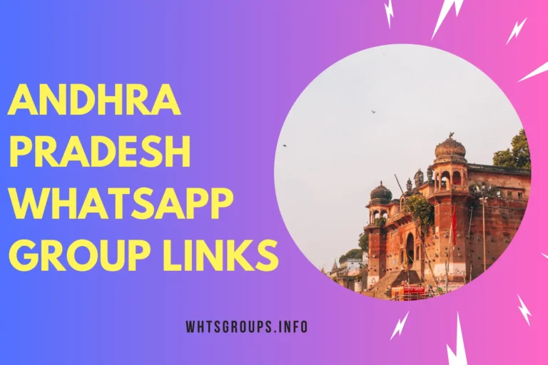 Andhra Pradesh WhatsApp Group Links