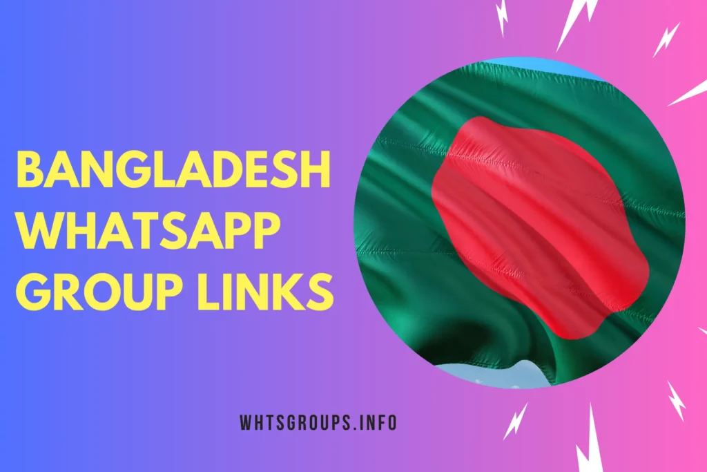 Bangladesh WhatsApp Group Links