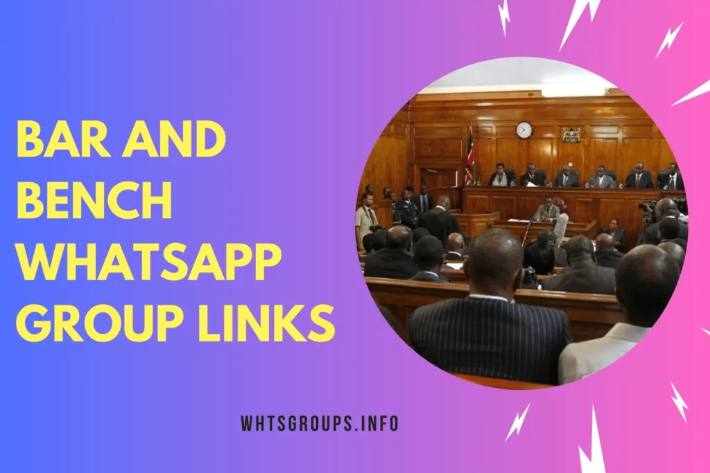 Bar And Bench WhatsApp Group Links