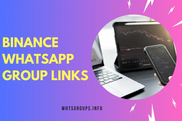 Binance WhatsApp Group Links