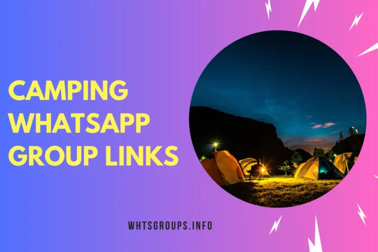 Camping WhatsApp Group Links