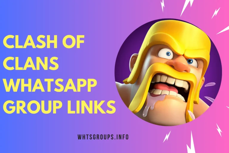 Clash of Clans WhatsApp Group Links