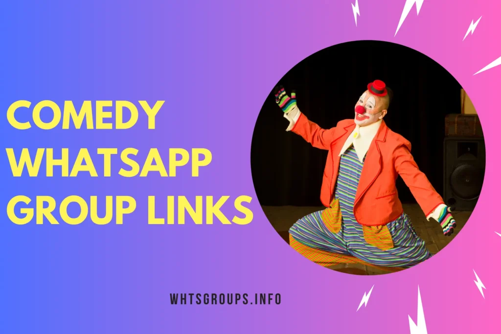 Comedy WhatsApp Group Links