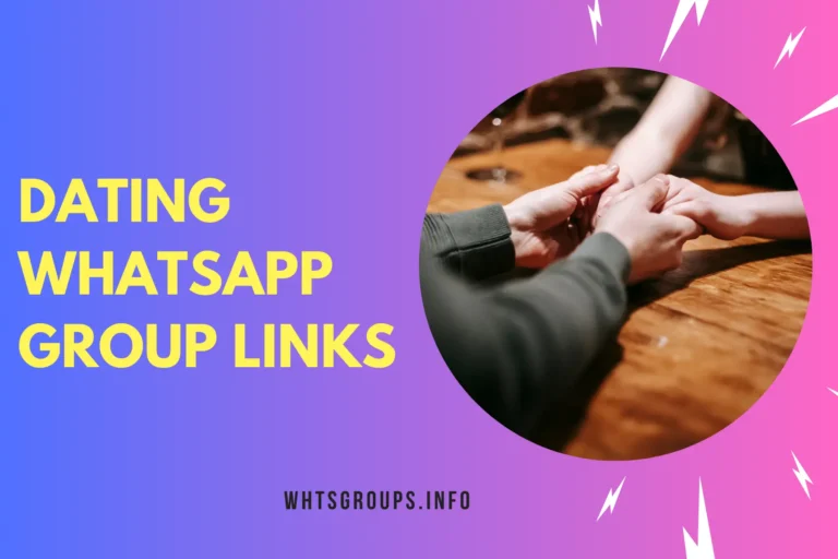 Dating WhatsApp Group Links