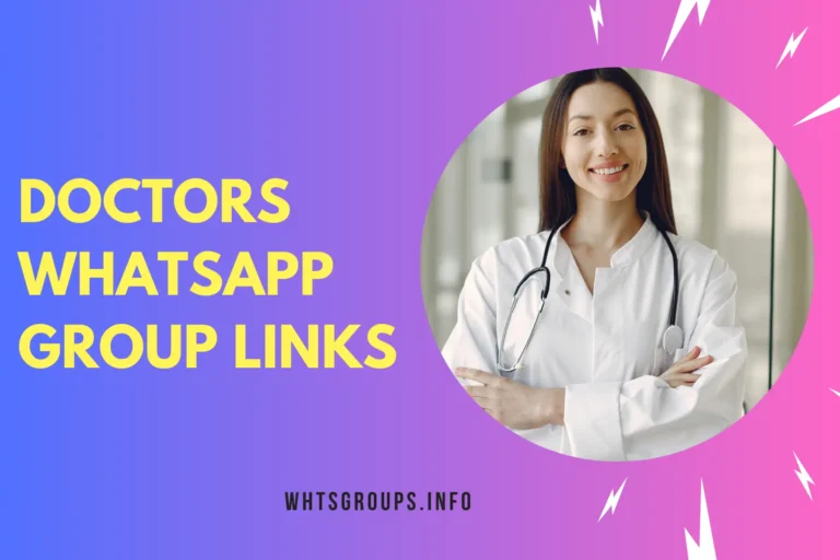 Doctors WhatsApp Group Links