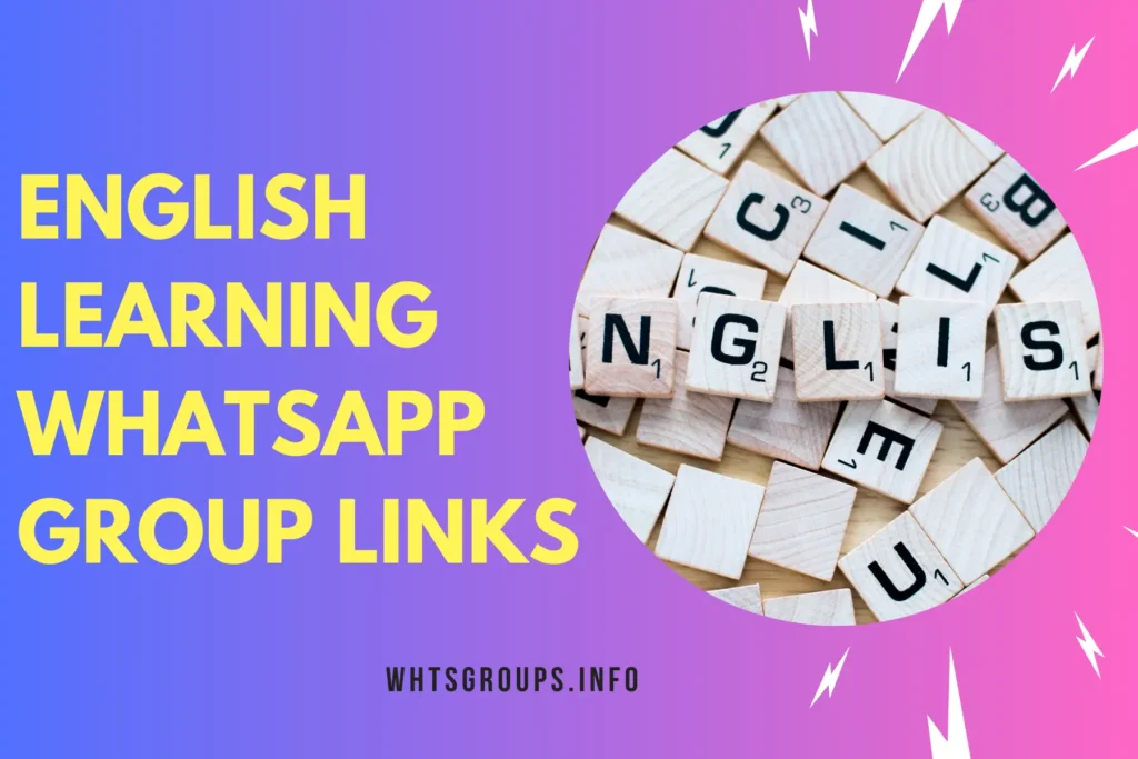 English Learning WhatsApp Group Links