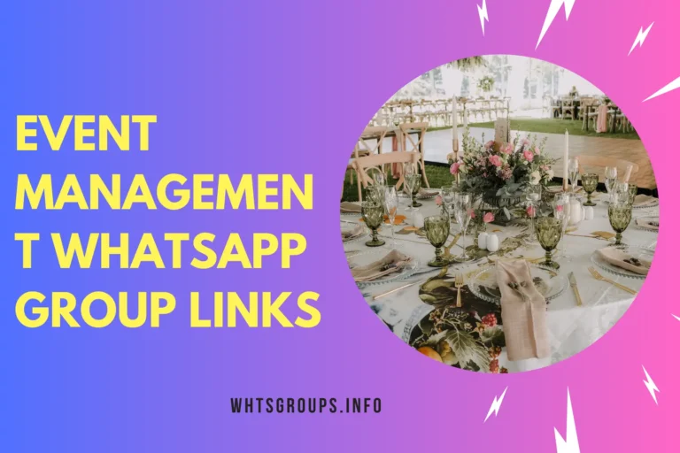 Event Management WhatsApp Group Links