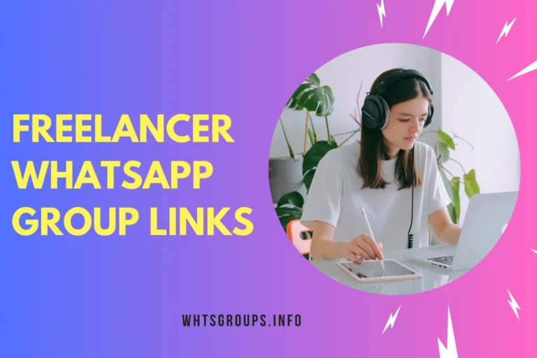 Freelancer WhatsApp Group Links