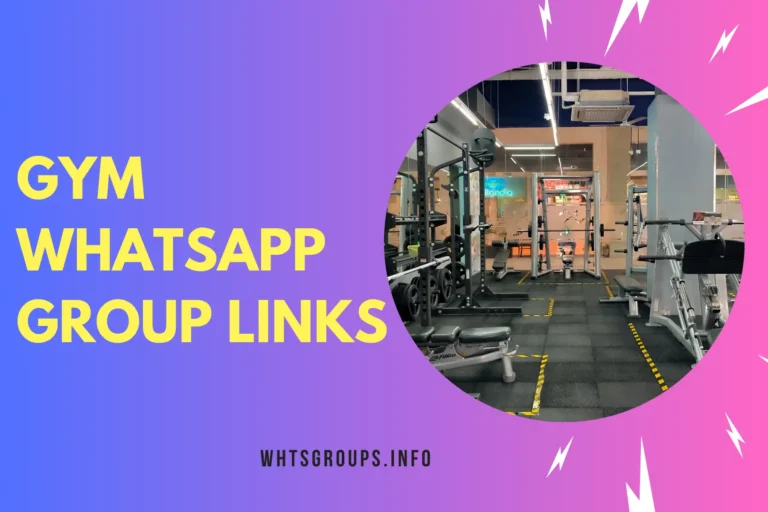 GYM WhatsApp Group Links