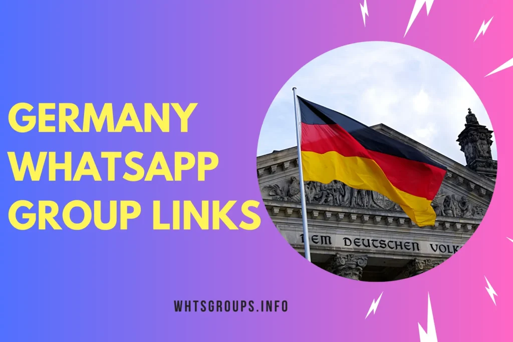 Germany WhatsApp Group Links