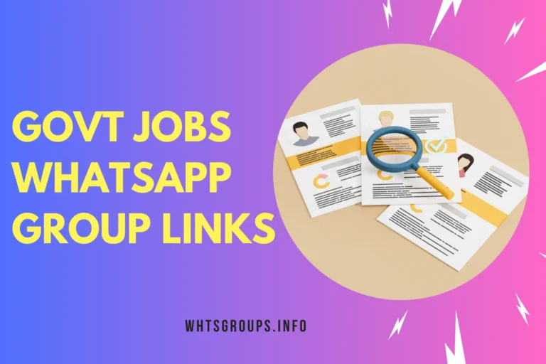 Govt Jobs WhatsApp Group Links