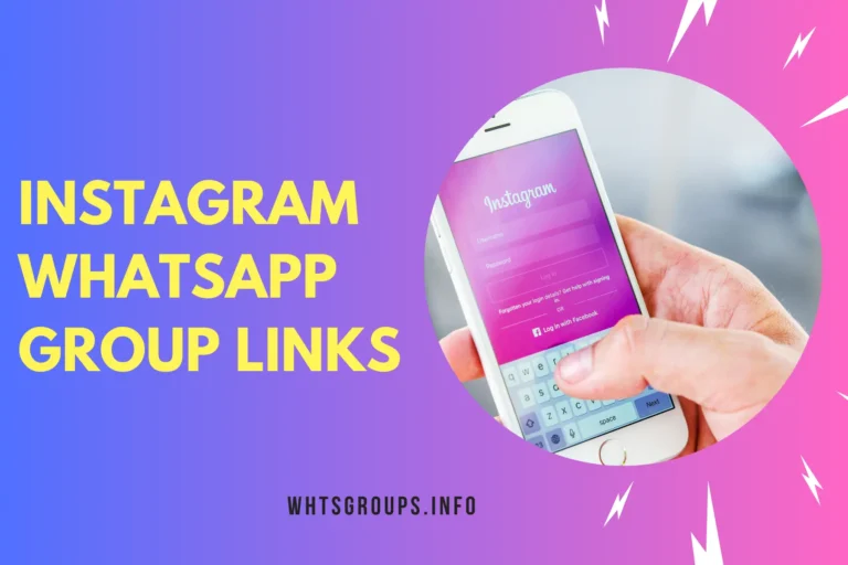 Instagram WhatsApp Group Links