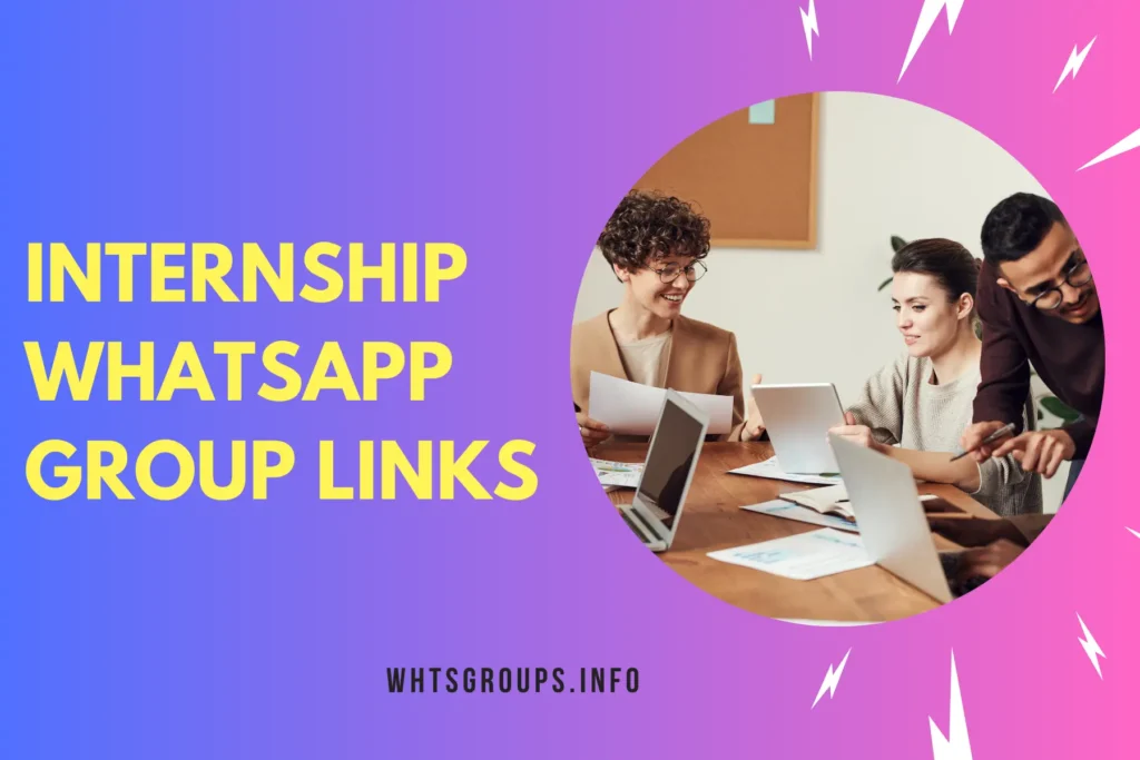 Internship WhatsApp Group Links