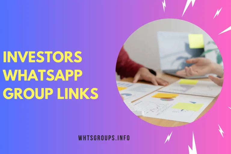 Investors WhatsApp Group Links