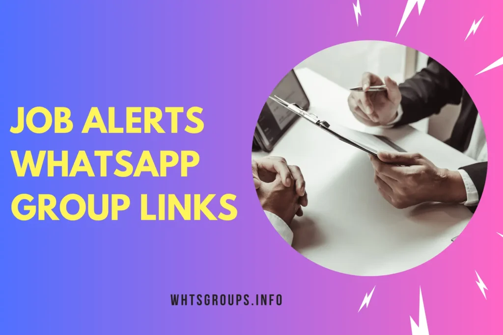 Job Alerts WhatsApp Group Links