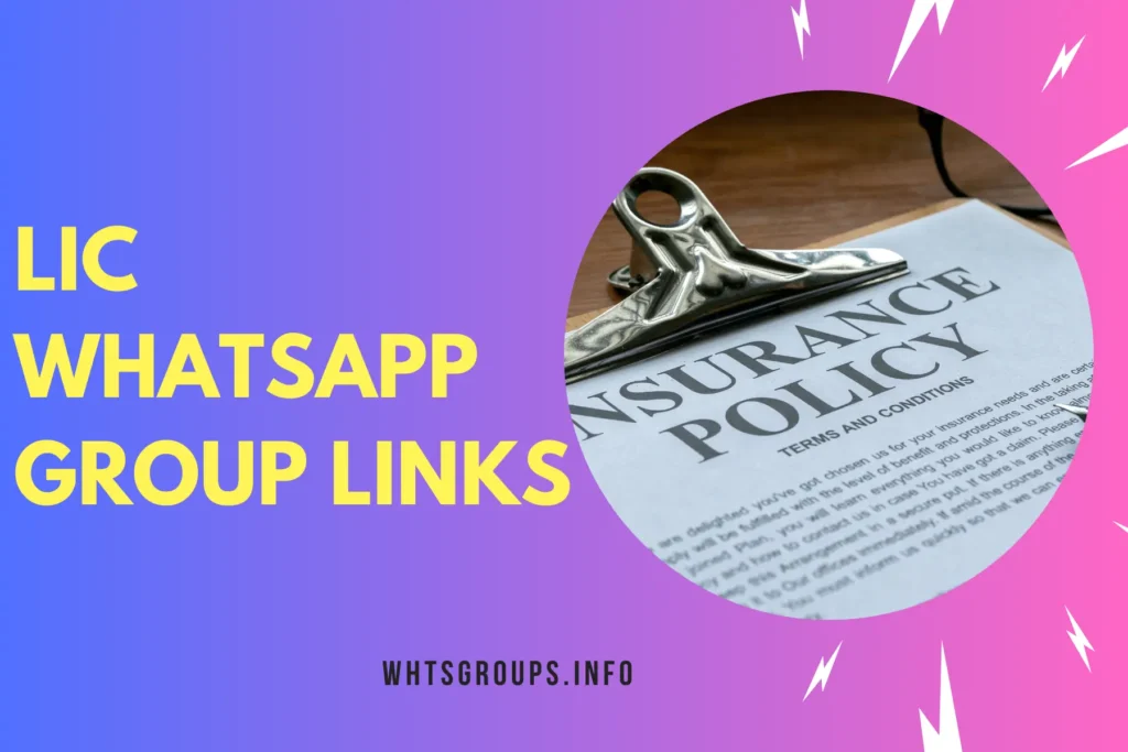 LIC WhatsApp Group Links