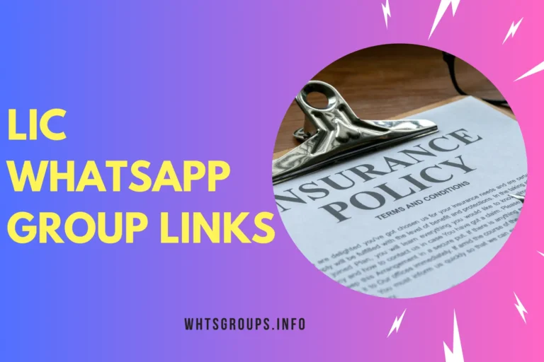 LIC WhatsApp Group Links