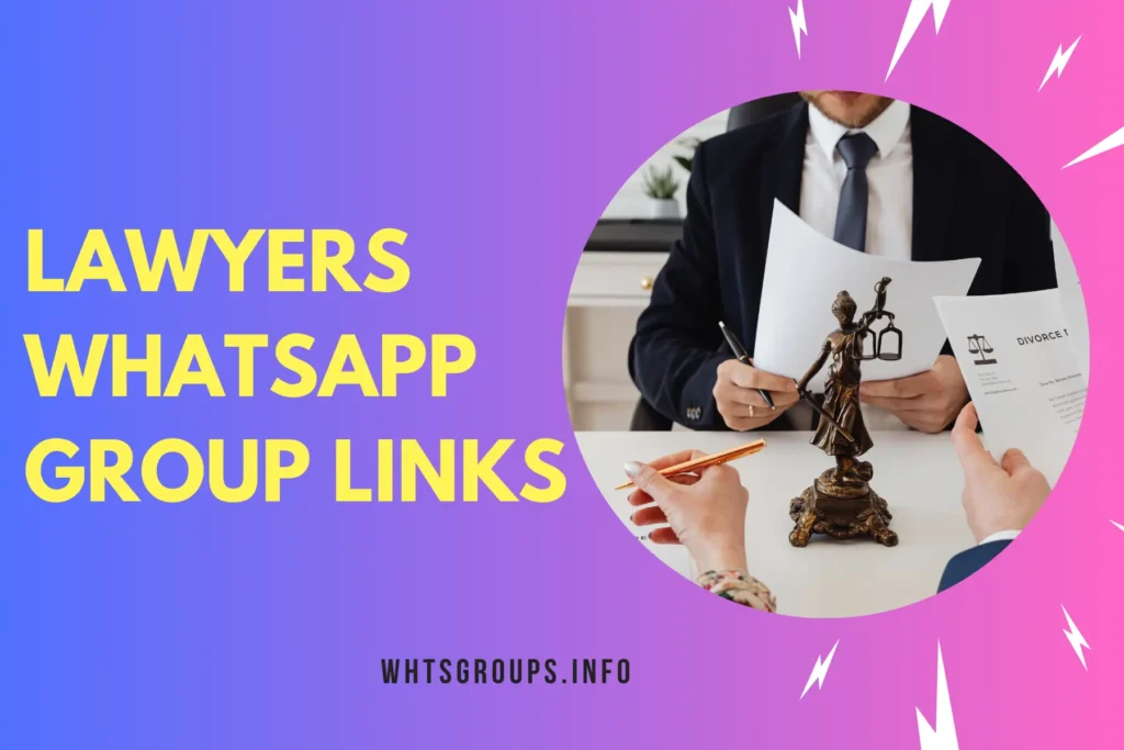 Lawyers WhatsApp Group Links