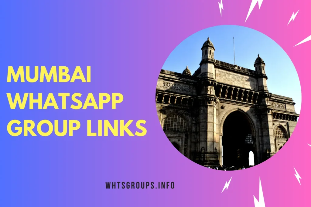 Mumbai WhatsApp Group Links