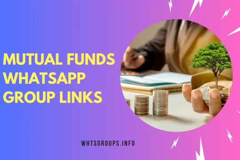 Mutual Funds WhatsApp Group Links