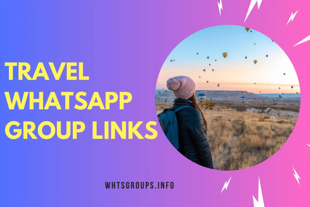 Travel WhatsApp Group Links