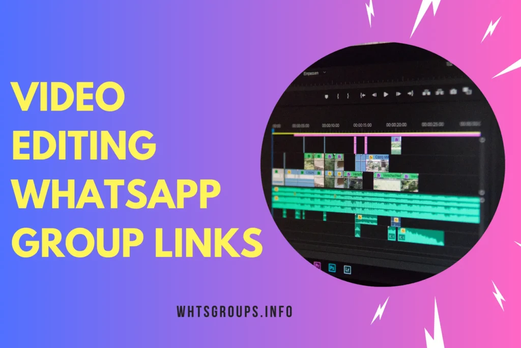 Video Editing WhatsApp Group Links