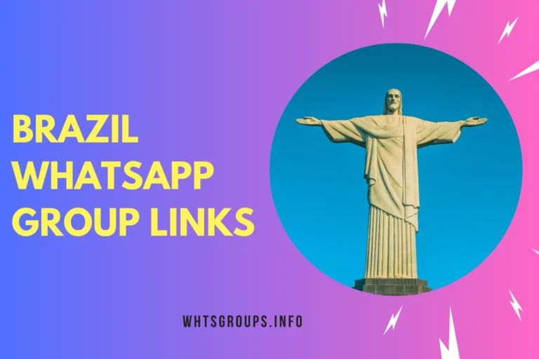 Brazil WhatsApp Group Links