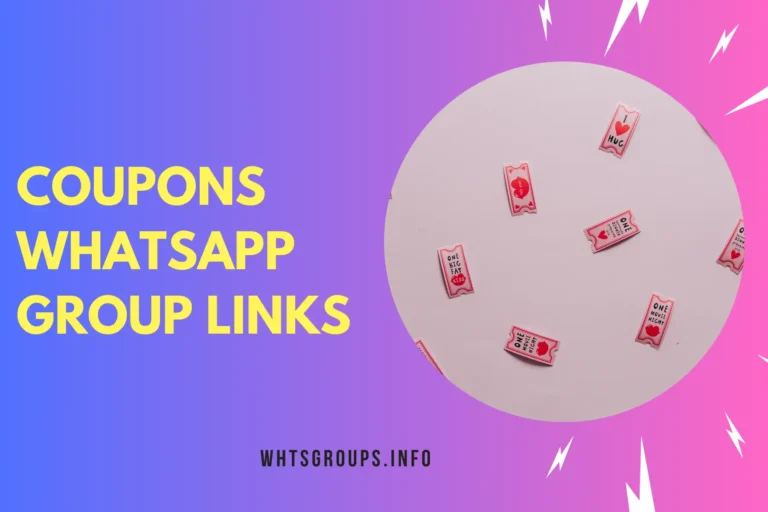 Coupons WhatsApp Group Links