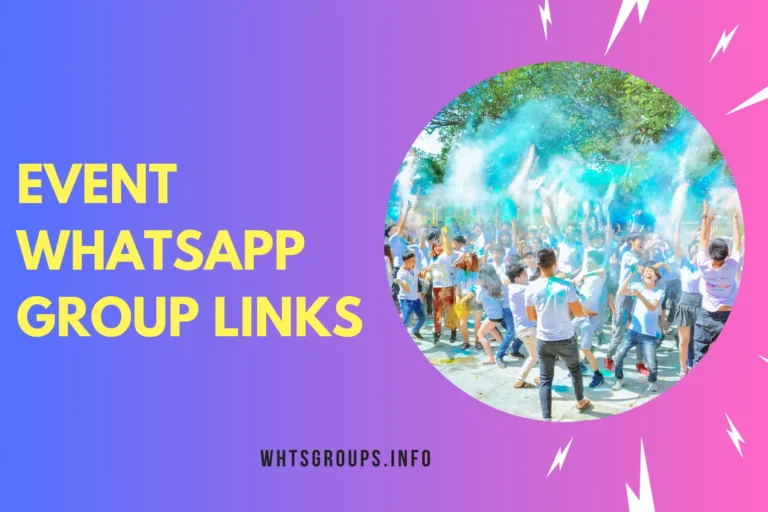 Event WhatsApp Group Links