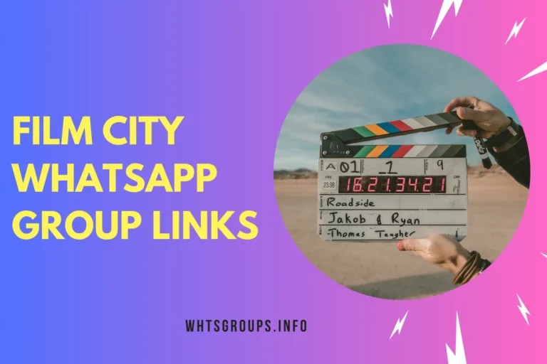 Film City WhatsApp Group Links