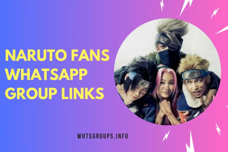 Naruto Fans WhatsApp Group Links