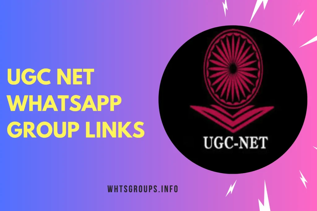 UGC Net WhatsApp Group Links